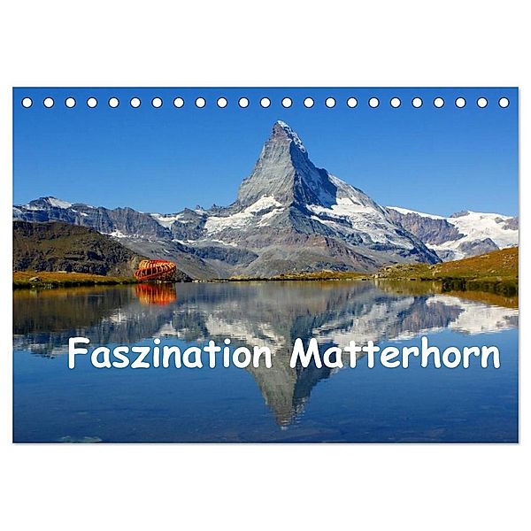 Faszination Matterhorn (Tischkalender 2024 DIN A5 quer), CALVENDO Monatskalender, Susan Michel