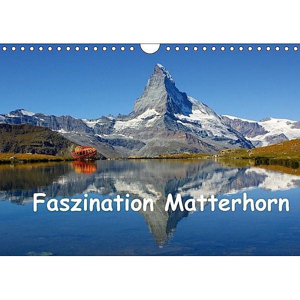 Faszination Matterhorn (Wandkalender 2017 DIN A4 quer), Susan Michel