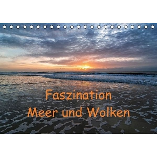 Faszination Meer und Wolken (Tischkalender 2016 DIN A5 quer), Klaus Hoffmann