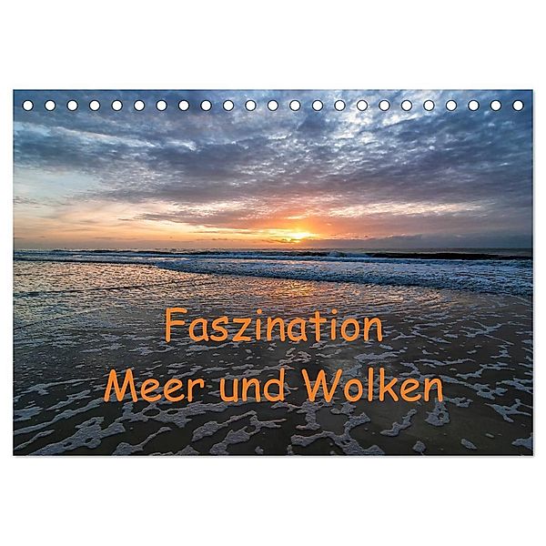 Faszination Meer und Wolken (Tischkalender 2025 DIN A5 quer), CALVENDO Monatskalender, Calvendo, Klaus Hoffmann