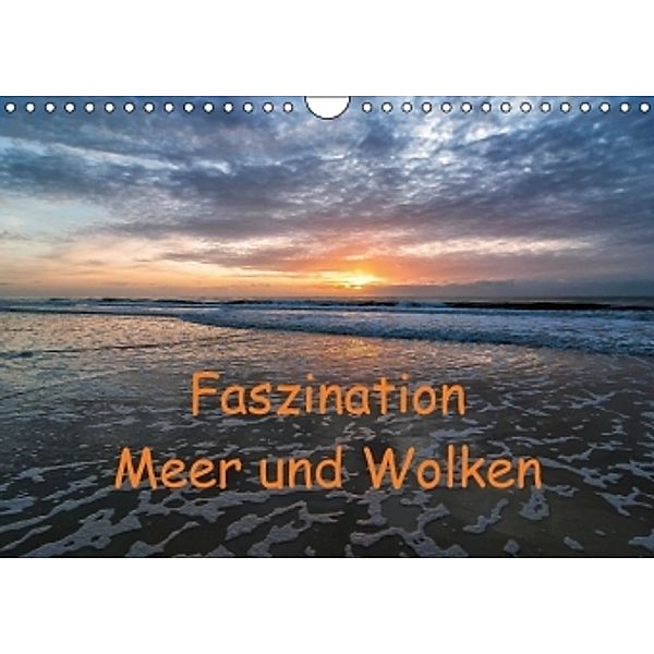 Faszination Meer und Wolken (Wandkalender 2016 DIN A4 quer), Klaus Hoffmann