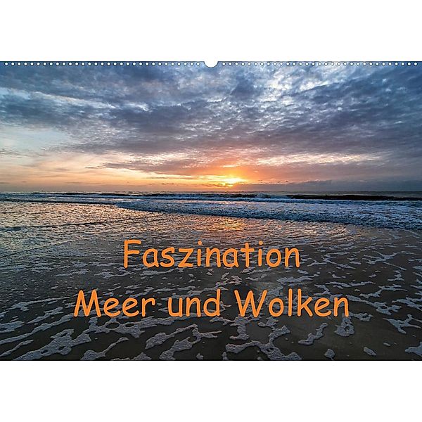 Faszination Meer und Wolken (Wandkalender 2023 DIN A2 quer), Klaus Hoffmann