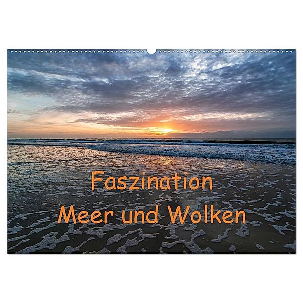 Faszination Meer und Wolken (Wandkalender 2025 DIN A2 quer), CALVENDO Monatskalender, Calvendo, Klaus Hoffmann