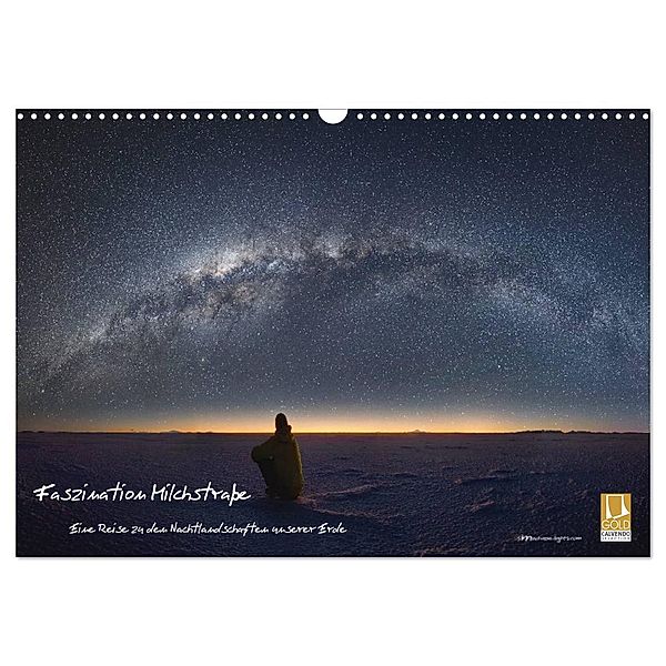 Faszination Milchstraße - eine Reise zu den Nachtlandschaften unserer Erde (Wandkalender 2024 DIN A3 quer), CALVENDO Monatskalender, Daniel Mathias