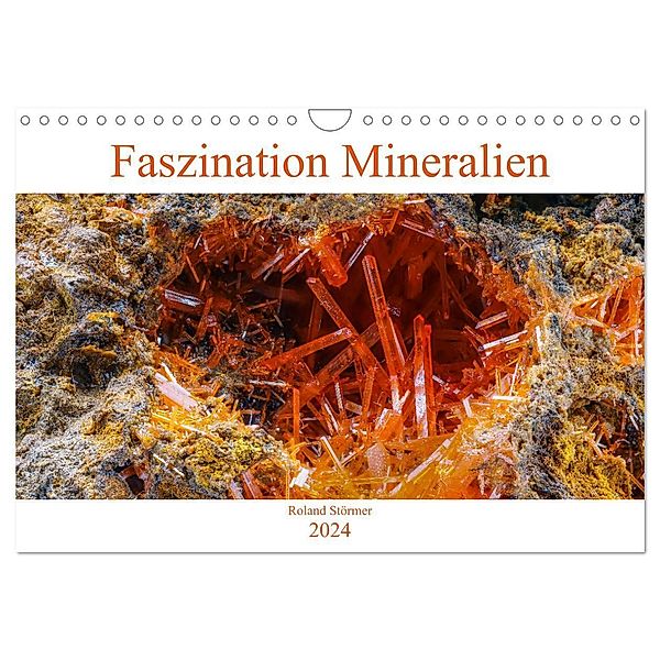 Faszination Mineralien (Wandkalender 2024 DIN A4 quer), CALVENDO Monatskalender, Roland Störmer