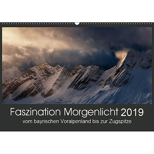 Faszination Morgenlicht (Wandkalender 2019 DIN A2 quer), Nina Pauli & Tom Meier