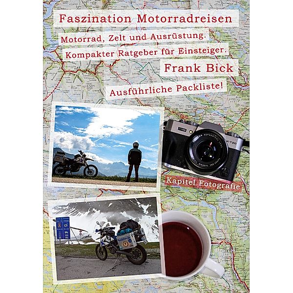 Faszination Motorradreisen, Frank Bick