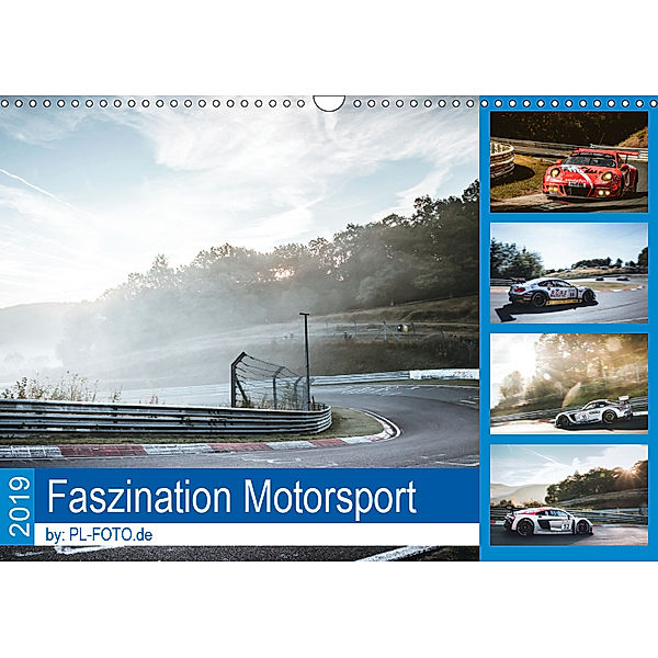 Faszination Motorsport 2019 (Wandkalender 2019 DIN A3 quer), Patrick Liepertz, Patrick Liepertz / PL-FOTO.de