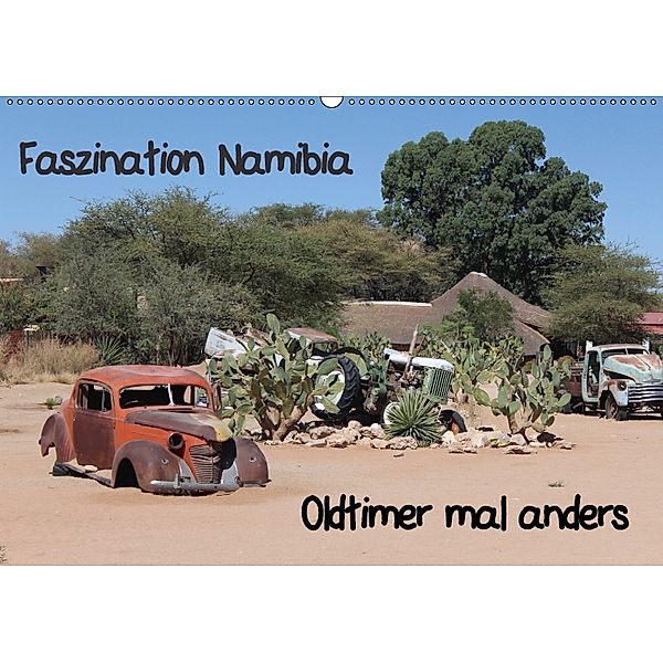 Faszination Namibia - Oldtimer mal anders (Wandkalender 2018 DIN A2 quer), liliwe