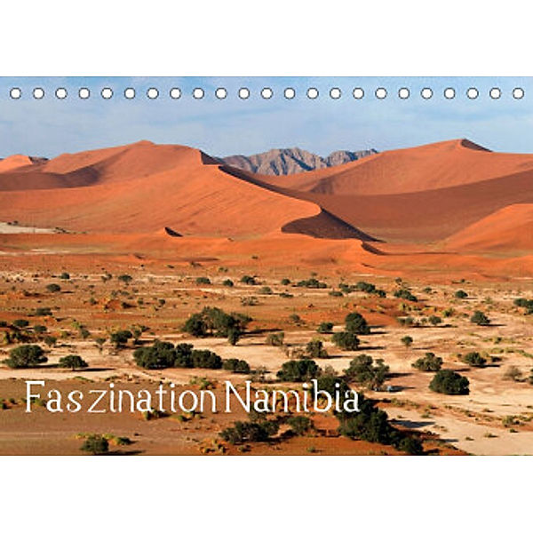 Faszination Namibia (Tischkalender 2022 DIN A5 quer), Frauke Scholz