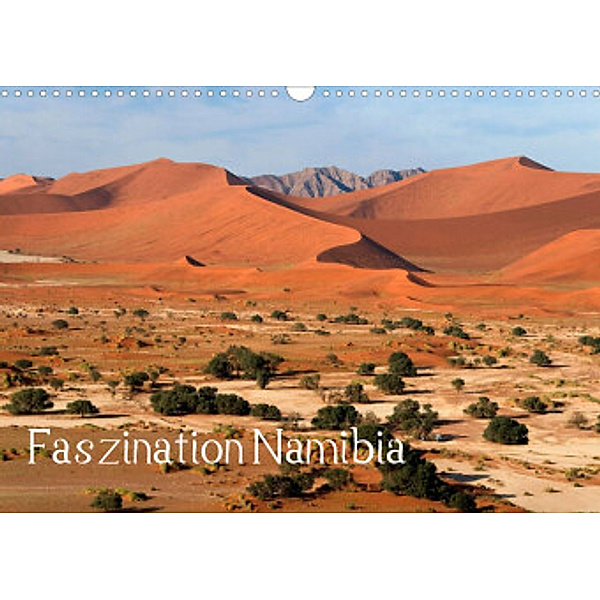 Faszination Namibia (Wandkalender 2022 DIN A3 quer), Frauke Scholz