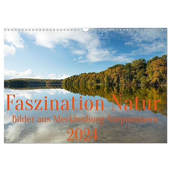 Faszination Natur - Bilder aus Mecklenburg-Vorpommern (Wandkalender 2024 DIN A3 quer), CALVENDO Monatskalender, Ulf Pipping