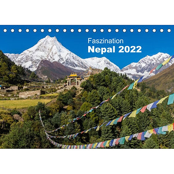 Faszination Nepal (Tischkalender 2022 DIN A5 quer), Jens König