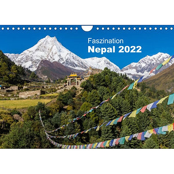 Faszination Nepal (Wandkalender 2022 DIN A4 quer), Jens König