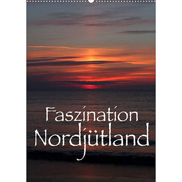 Faszination Nordjütland (Wandkalender 2022 DIN A2 hoch), Maria Reichenauer