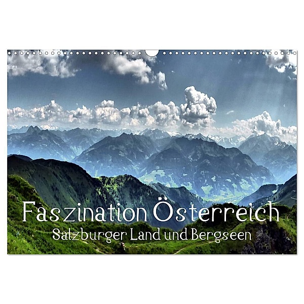 Faszination Österreich - Salzburger Land und Bergseen (Wandkalender 2024 DIN A3 quer), CALVENDO Monatskalender, Art-Motiva