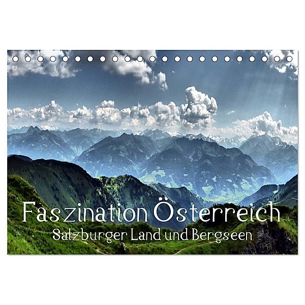 Faszination Österreich - Salzburger Land und Bergseen (Tischkalender 2024 DIN A5 quer), CALVENDO Monatskalender, Art-Motiva