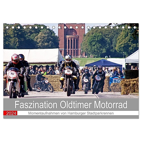 Faszination Oldtimer Motorrad - Momentaufnahmen von Hamburger Stadtparkrennen (Tischkalender 2024 DIN A5 quer), CALVENDO Monatskalender, Stephan Käufer