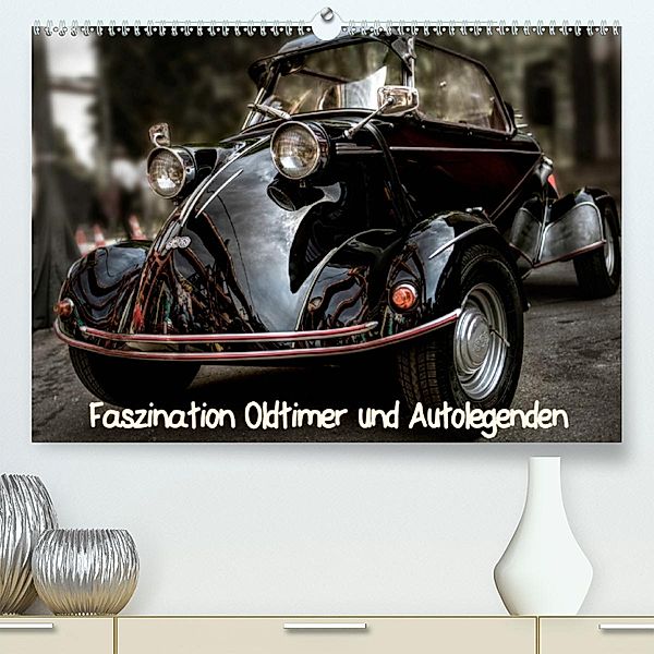 Faszination Oldtimer und Autolegenden (Premium-Kalender 2020 DIN A2 quer), Eleonore Swierczyna