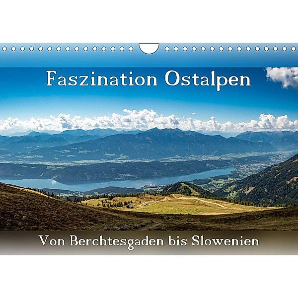 Faszination Ostalpen - von Berchtesgaden bis Slowenien (Wandkalender 2023 DIN A4 quer), Patrick Klinke