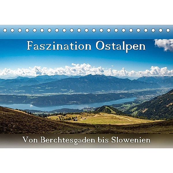 Faszination Ostalpen - von Berchtesgaden bis Slowenien (Tischkalender 2023 DIN A5 quer), Patrick Klinke