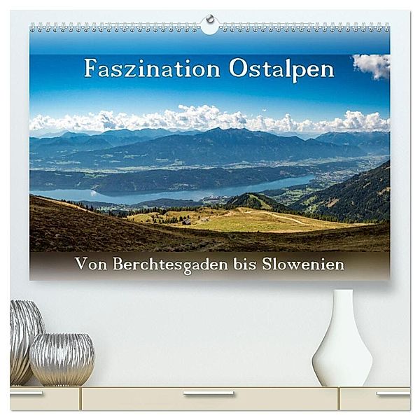 Faszination Ostalpen - von Berchtesgaden bis Slowenien (hochwertiger Premium Wandkalender 2024 DIN A2 quer), Kunstdruck in Hochglanz, Patrick Klinke