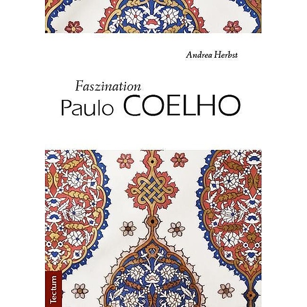 Faszination Paulo Coelho, Andrea Herbst