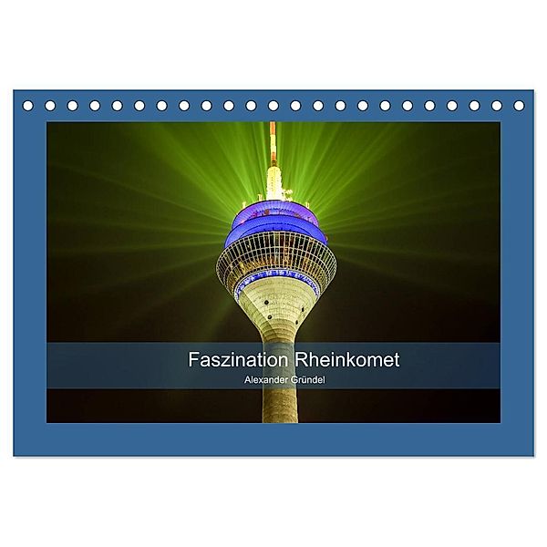 Faszination Rheinkomet (Tischkalender 2024 DIN A5 quer), CALVENDO Monatskalender, Alexander Gründel