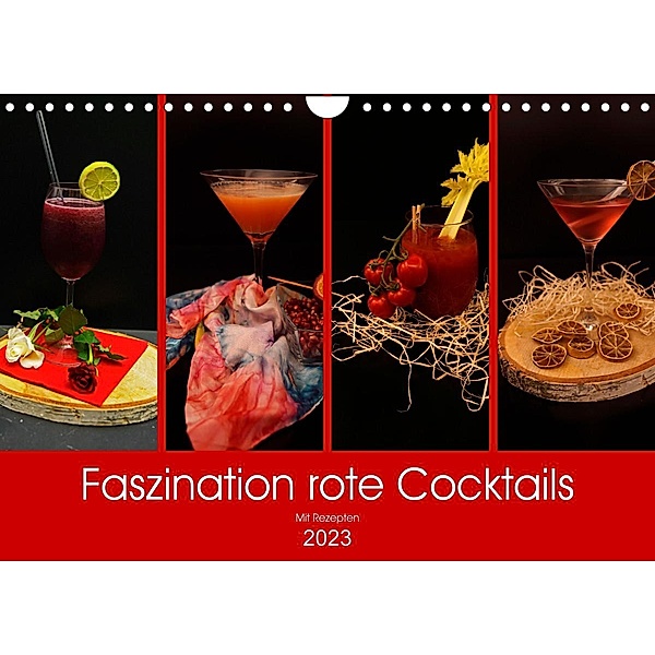 Faszination rote Cocktails (Wandkalender 2023 DIN A4 quer), Babetts Bildergalerie - Babett Paul