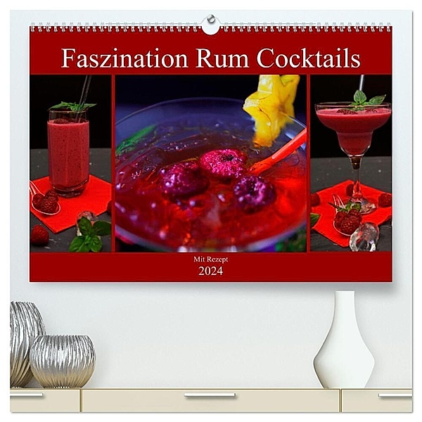 Faszination Rum Cocktails (hochwertiger Premium Wandkalender 2024 DIN A2 quer), Kunstdruck in Hochglanz, Babetts Bildergalerie - Babett Paul