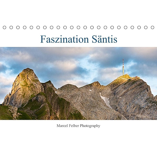 Faszination SäntisCH-Version  (Tischkalender 2023 DIN A5 quer), Marcel Felber