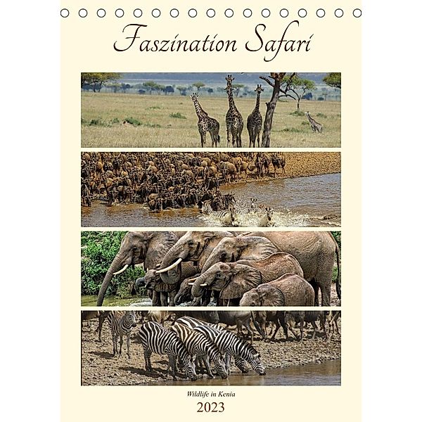 Faszination Safari. Wildlife in Kenia (Tischkalender 2023 DIN A5 hoch), Susan Michel /CH