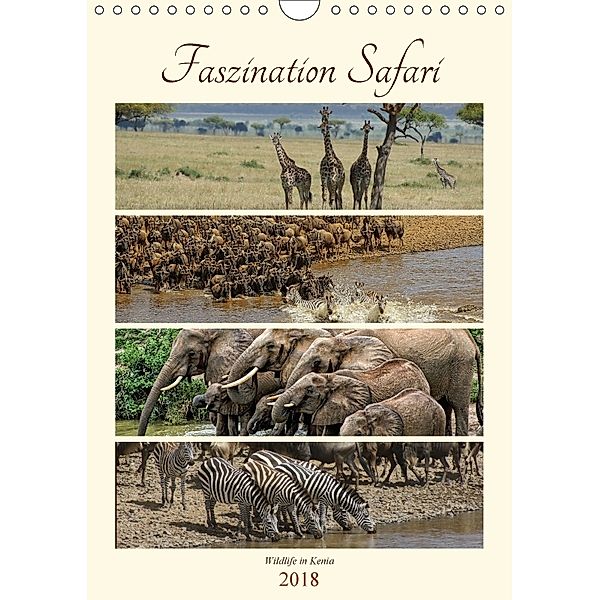 Faszination Safari. Wildlife in Kenia (Wandkalender 2018 DIN A4 hoch) Dieser erfolgreiche Kalender wurde dieses Jahr mit, Susan Michel /CH