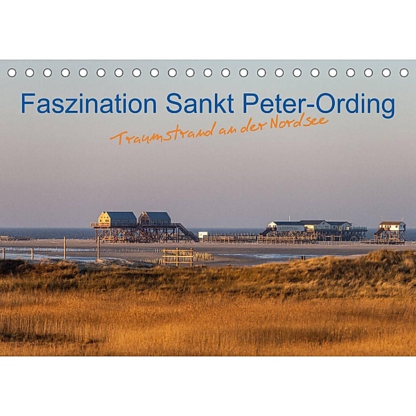 Faszination Sankt Peter-Ording (Tischkalender 2023 DIN A5 quer), Annett Mirsberger, www.annettmirsberger.de