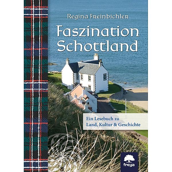 Faszination Schottland, Freinbichler Regina
