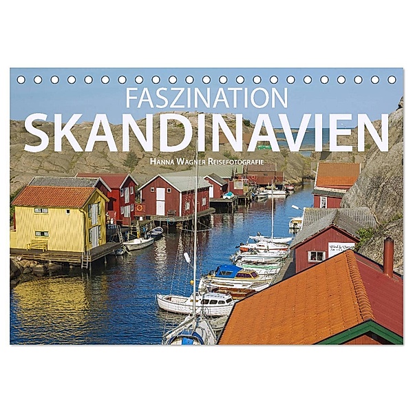Faszination Skandinavien (Tischkalender 2025 DIN A5 quer), CALVENDO Monatskalender, Calvendo, Hanna Wagner