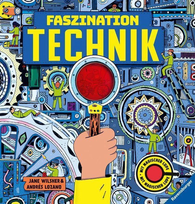 Faszination Technik - Technikbuch für Kinder ab 7 Jahren, mit magischer  Lupe | Weltbild.at