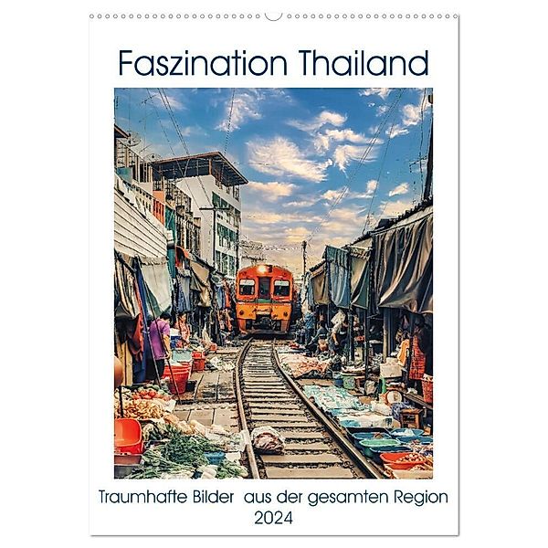 Faszination Thailand (Wandkalender 2024 DIN A2 hoch), CALVENDO Monatskalender, Bernd Hartner