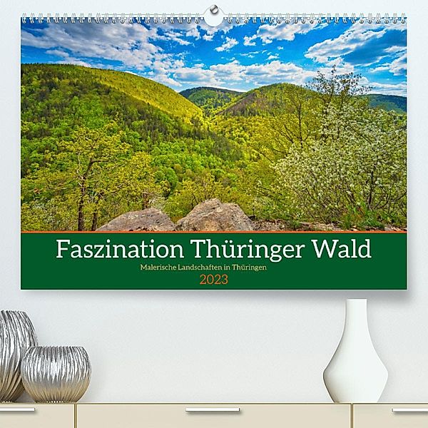 Faszination Thüringer Wald (Premium, hochwertiger DIN A2 Wandkalender 2023, Kunstdruck in Hochglanz), Torsten Irmer