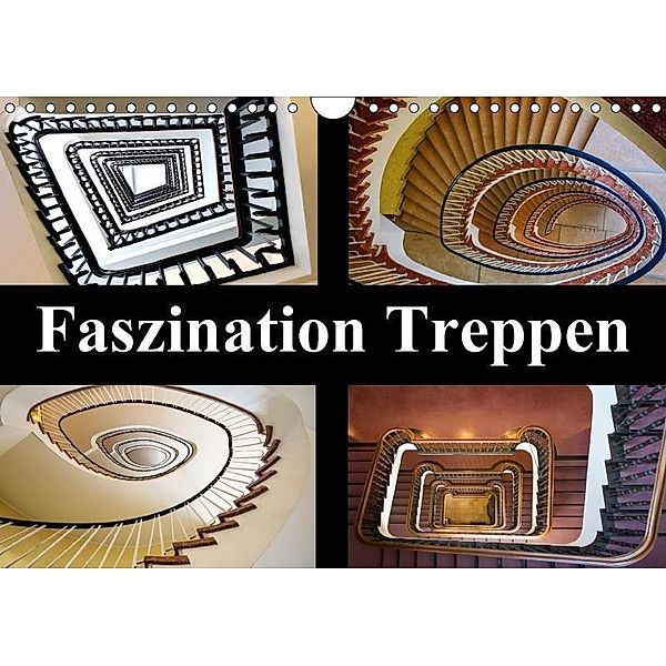 Faszination Treppen (Wandkalender 2017 DIN A4 quer), Carina Buchspies