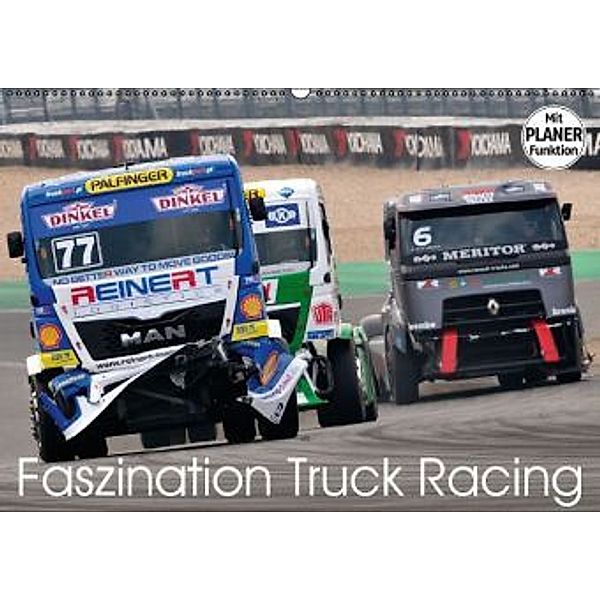 Faszination Truck Racing (Wandkalender 2016 DIN A2 quer), Dieter-M. Wilczek