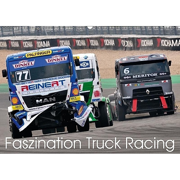 Faszination Truck Racing (Wandkalender 2017 DIN A2 quer), Dieter-M. Wilczek