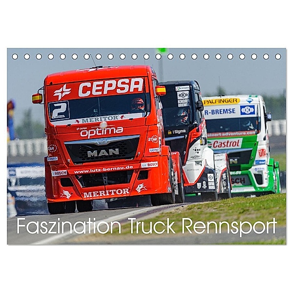 Faszination Truck Rennsport (Tischkalender 2024 DIN A5 quer), CALVENDO Monatskalender, Dieter Wilczek