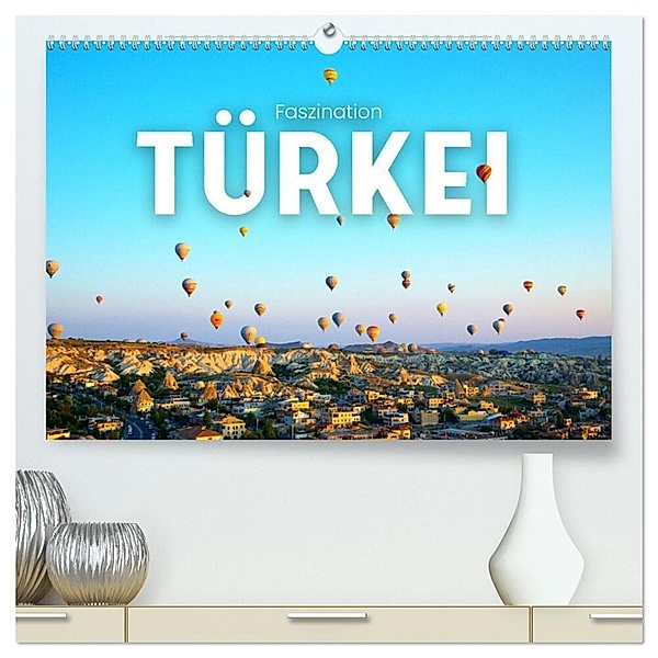 Faszination Türkei (hochwertiger Premium Wandkalender 2024 DIN A2 quer), Kunstdruck in Hochglanz, SF