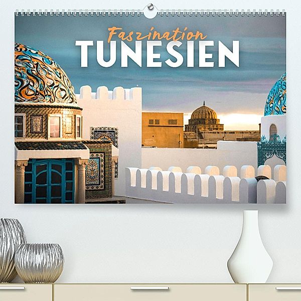 Faszination Tunesien (Premium, hochwertiger DIN A2 Wandkalender 2023, Kunstdruck in Hochglanz), Happy Monkey