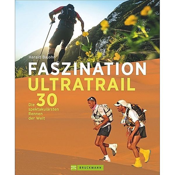 Faszination Ultratrail, Harald Bajohr