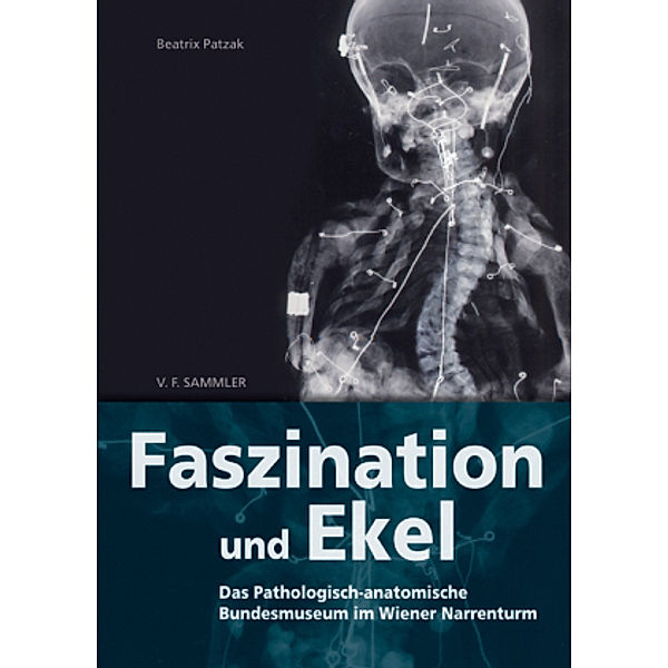 Faszination und Ekel, Beatrix Patzak