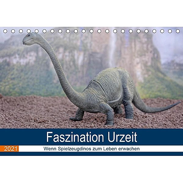 Faszination Urzeit - wenn Spielzeugdinos zum Leben erwachen (Tischkalender 2021 DIN A5 quer), Thomas Bartruff