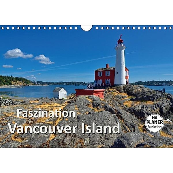 Faszination Vancouver Island (Wandkalender 2017 DIN A4 quer), Dieter-M. Wilczek