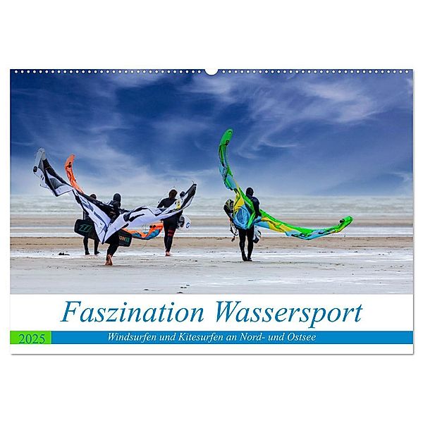 Faszination Wassersport - Windsurfen und Kitesurfen an Nord- und Ostsee (Wandkalender 2025 DIN A2 quer), CALVENDO Monatskalender, Calvendo, Manuela Falke